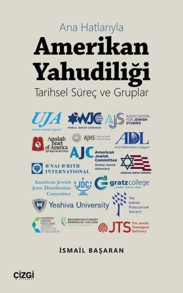 Ana Hatlarıyla Amerikan Yahudiliği - Tarihsel Süreç ve Gruplar - Çizgi Kitabevi - Image 1