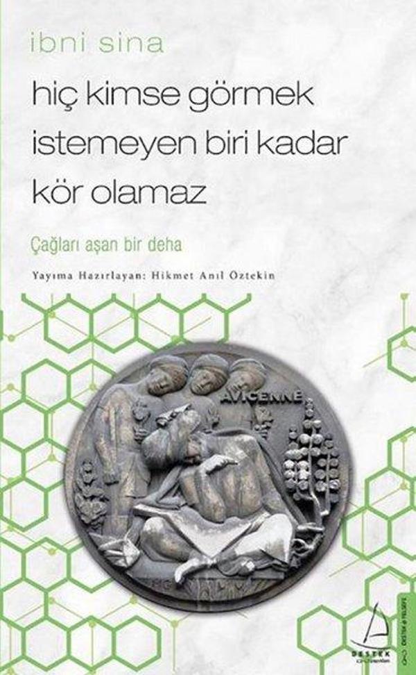Hiç Kimse Görmek İstemeyen Biri Kadar Kör Olamaz-İbni Sina - Destek Yayınları - Image 1