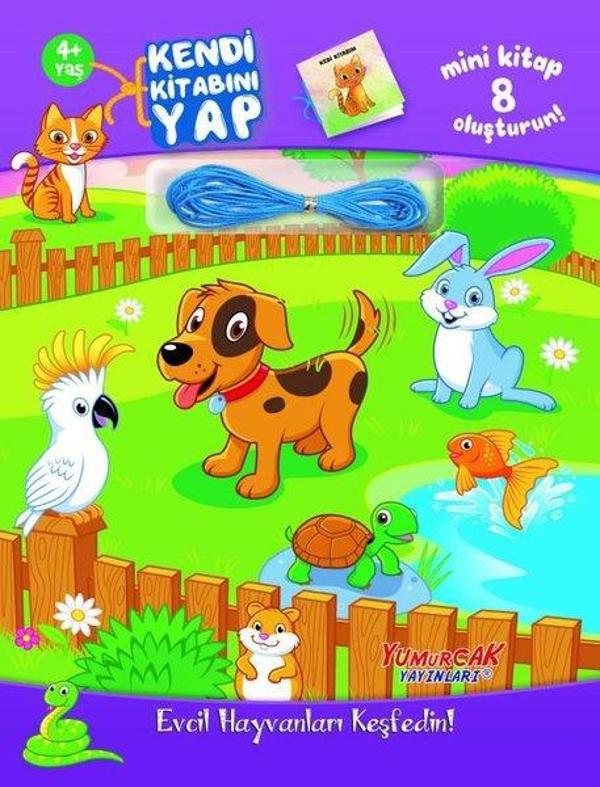 Kendi Kitabını Yap - Evcil Hayvanları Keşfedin! 4+ Yaş - Yumurcak Yayınları - Image 1