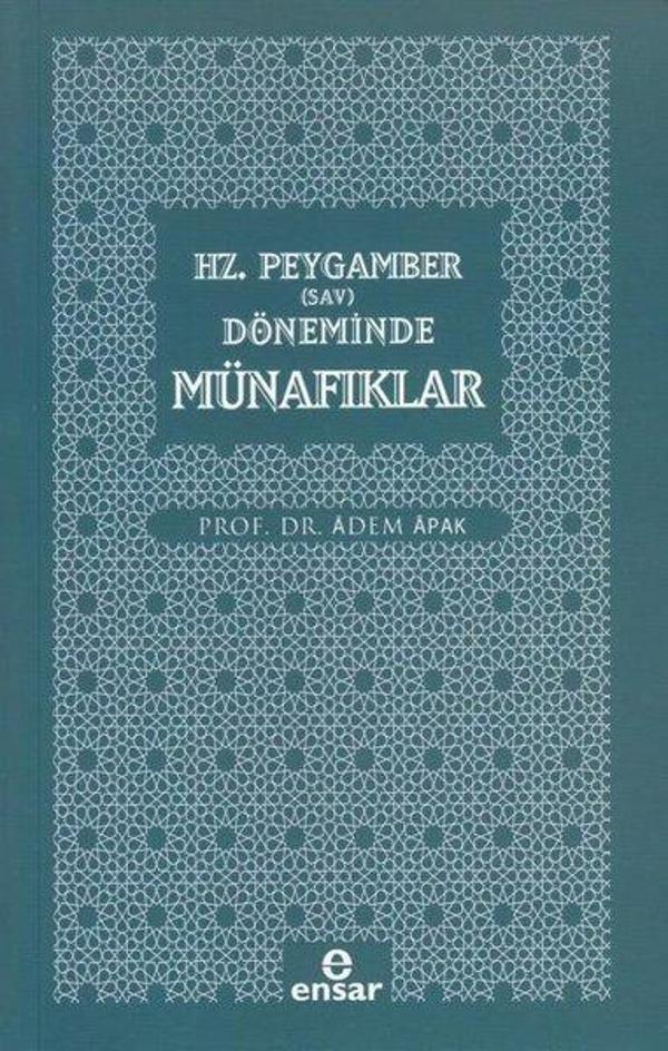 Hz. Peygamber (Sav) Döneminde Münafıklar - Ensar Neşriyat - Image 1