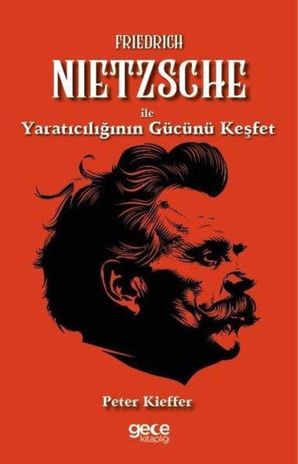 Friedrich Nietzsche İle Yaratıcılığın Gücünü Keşfet - Gece Kitaplığı - Image 1