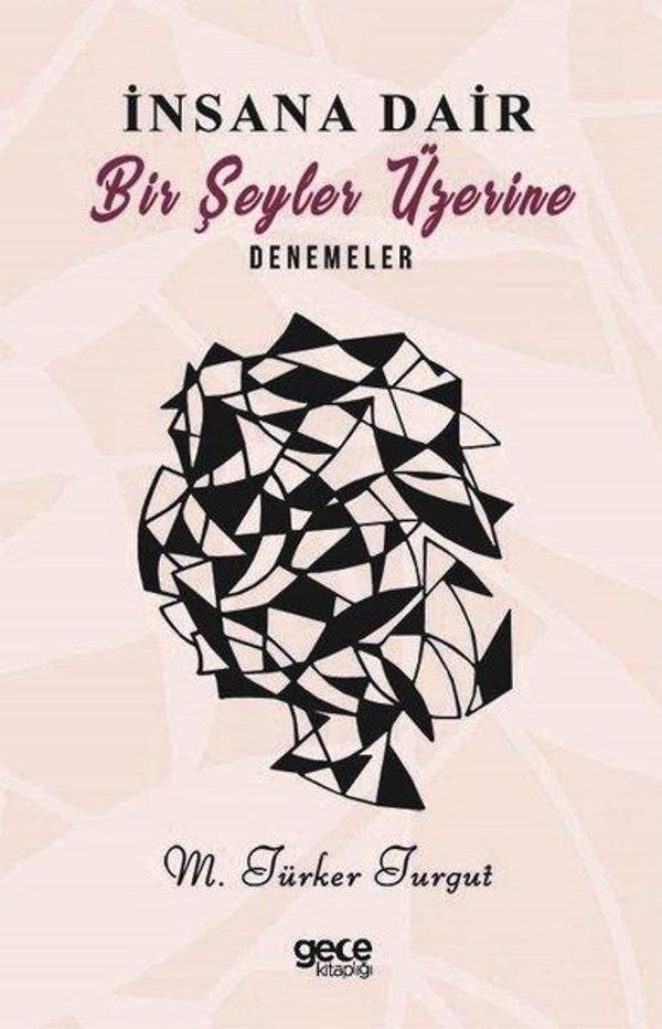 İnsana Dair Birşeyler Üzerine Denemeler - Gece Kitaplığı - Image 1