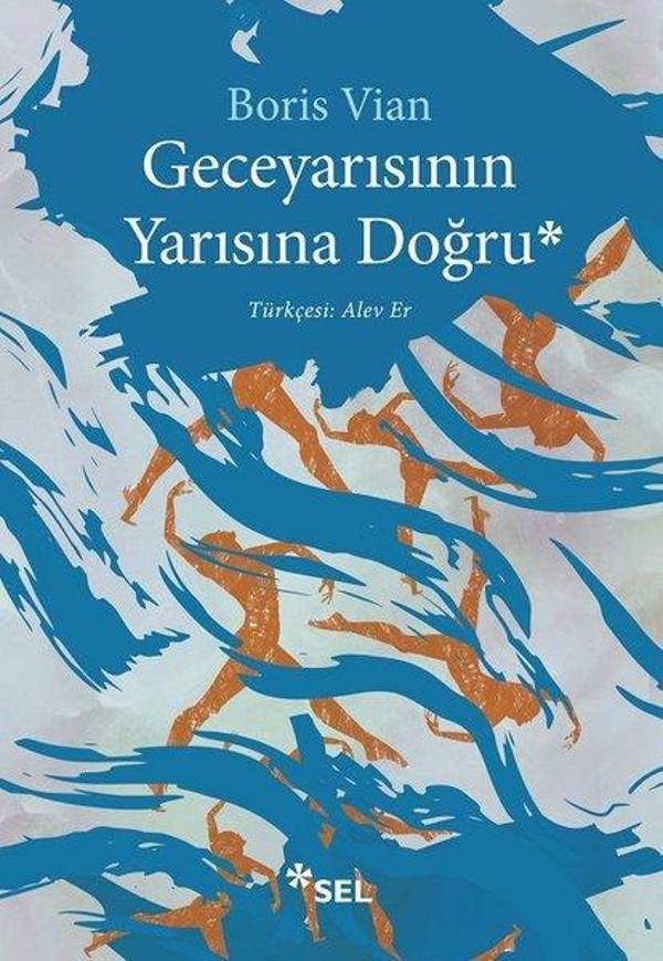 Geceyarısının Yarısına Doğru - Sel Yayıncılık - Image 1