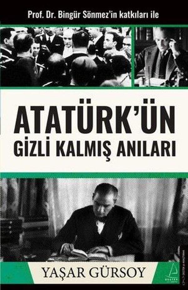Atatürk'ün Gizli Kalmış Anıları - Destek Yayınları - Image 1