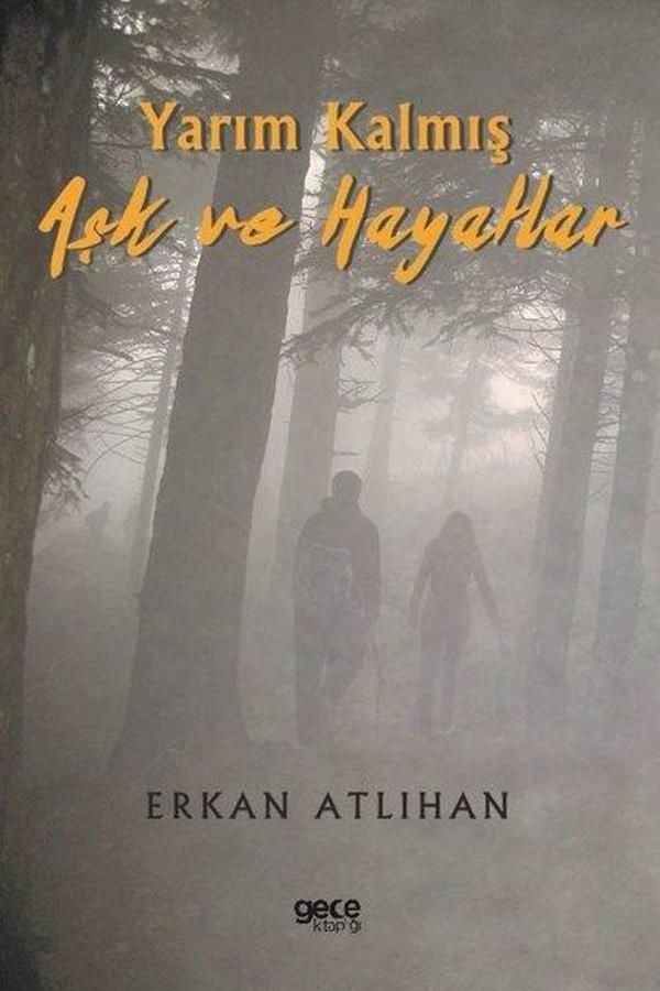 Yarım Kalmış Aşk ve Hayatlar - Gece Kitaplığı - Image 1