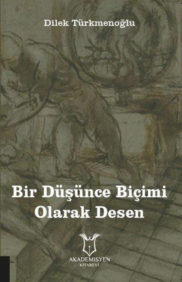 Bir Düşünce Biçimi Olarak Desen - Akademisyen Kitabevi - Image 1