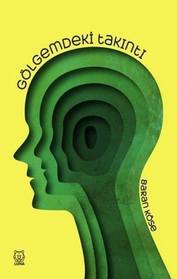 Gölgemdeki Takıntı - Luna Yayınları - Image 1