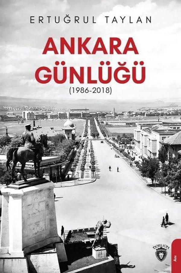 Ankara Günlüğü 1986 - 2018 - Dorlion Yayınevi - Image 1