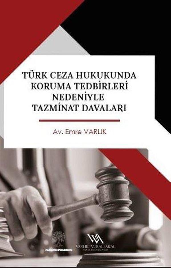 Türk Ceza Hukukunda Koruma Tedbirleri Nedeniyle Tazminat Davaları - Platanus Publishing - Image 1