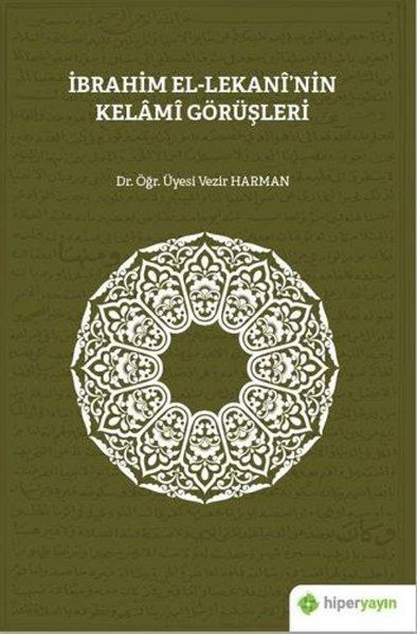 İbrahim El-Lekaninin Kelami Görüşleri - Hiperlink - Image 1