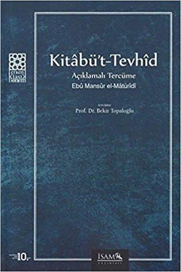 Kitabüt-Tevhid Açıklamalı Tercüme - İsam Yayınları - Image 1
