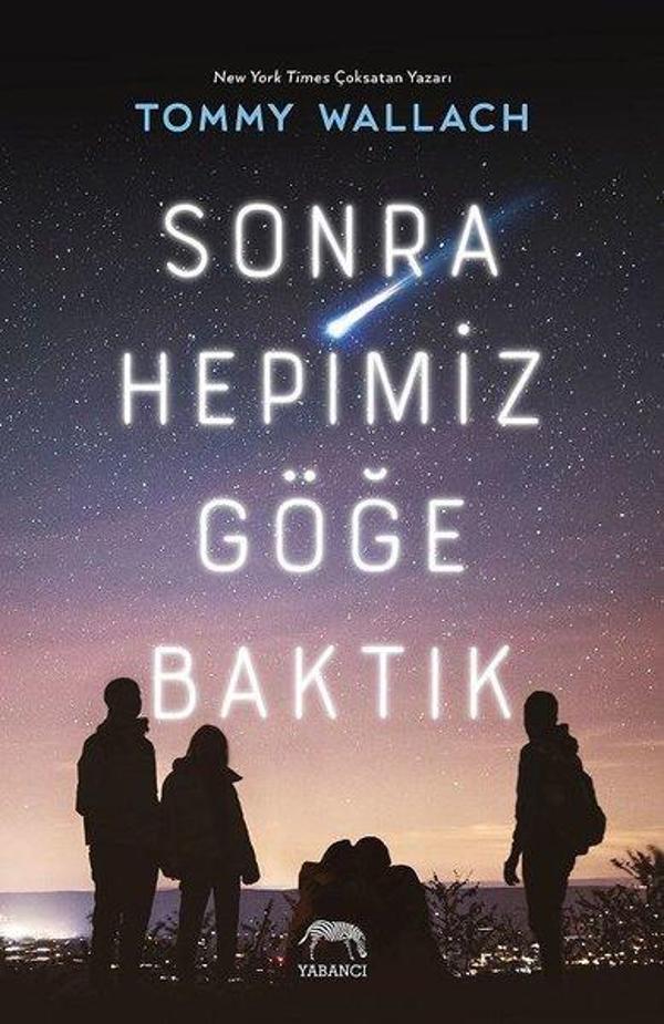 Sonra Hepimiz Göğe Baktık - Yabancı - Image 1