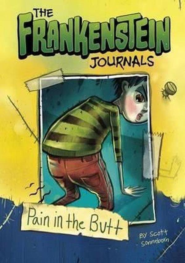 A Pain in the Butt (The Frankenstein Journals) - Raintree - Image 1