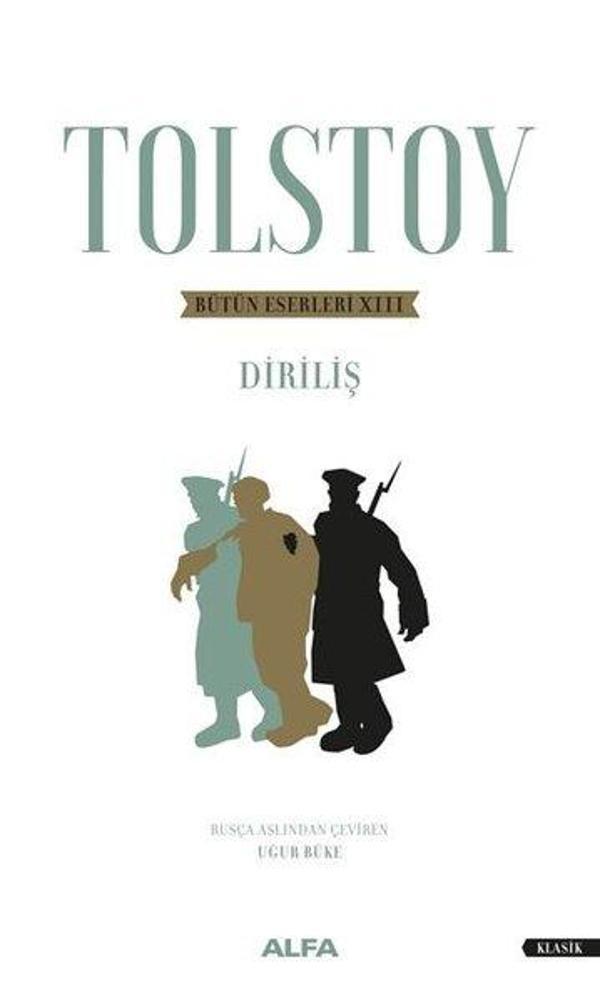 Tolstoy Bütün Eserleri 13 - Diriliş - Alfa Yayıncılık - Image 1