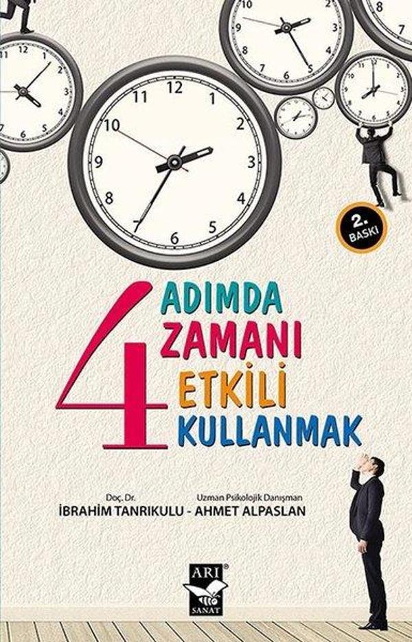 4 Adımda Zamanı Etkili Kullanmak - Arı Sanat Yayınevi - Image 1
