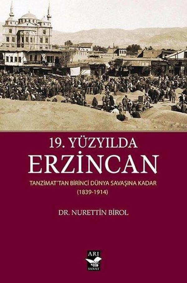 19. Yüzyılda Erzincan - Arı Sanat Yayınevi - Image 1