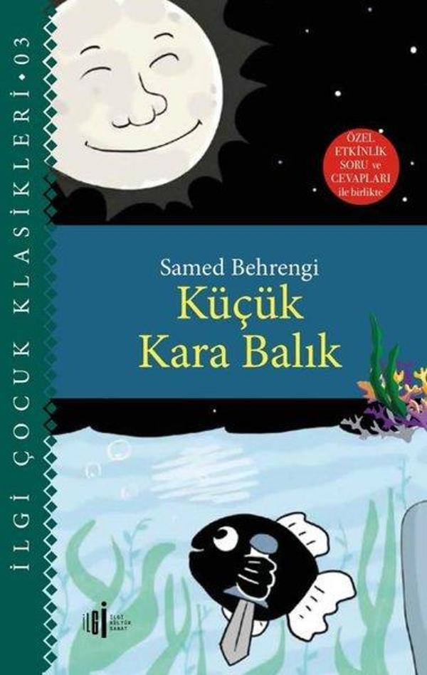 Küçük Kara Balık - Özel Etkinlik Soru ve Cevapları ile Birlikte - İlgi Kültür Sanat Yayınları - Image 1