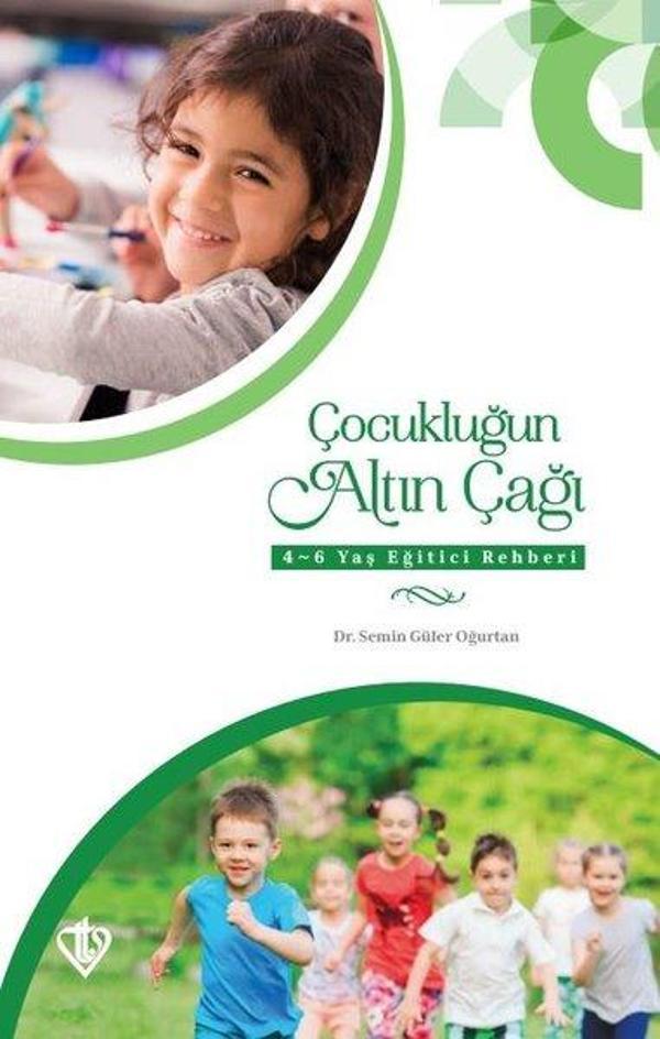 Çocukluğun Altın Çağı: 4 - 6 Yaş Eğitici Rehberi - Türkiye Diyanet Vakfı Yayınları - Image 1