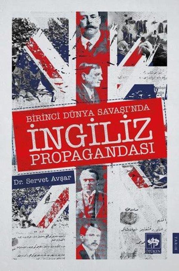Birinci Dünya Savaşı'nda İngiliz Propagandası - Ötüken Neşriyat - Image 1