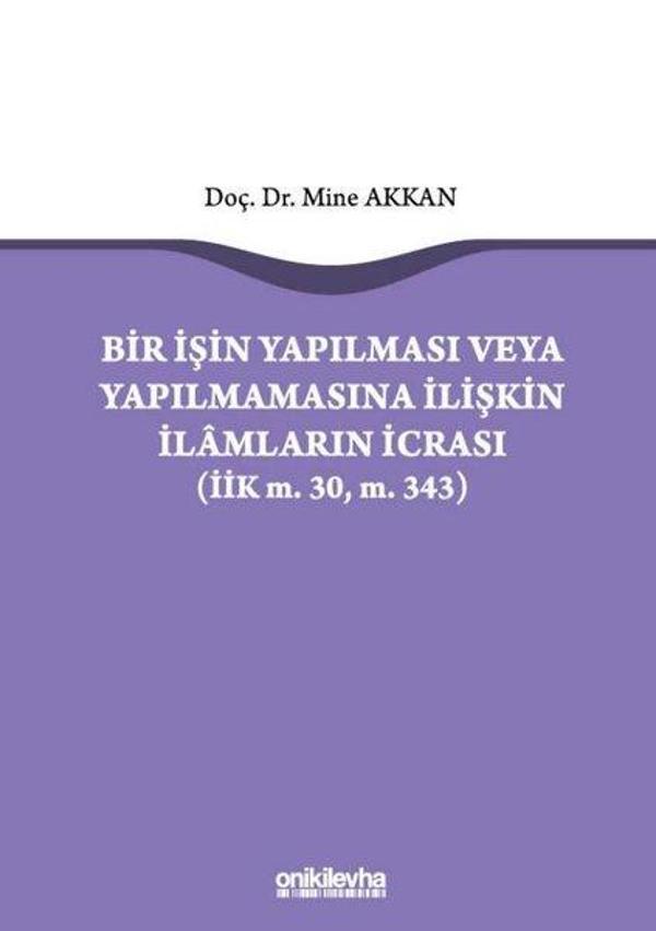 Bir İşin Yapılması veya Yapılmamasına İlişkin İlamların İcrası - On İki Levha Yayıncılık - Image 1