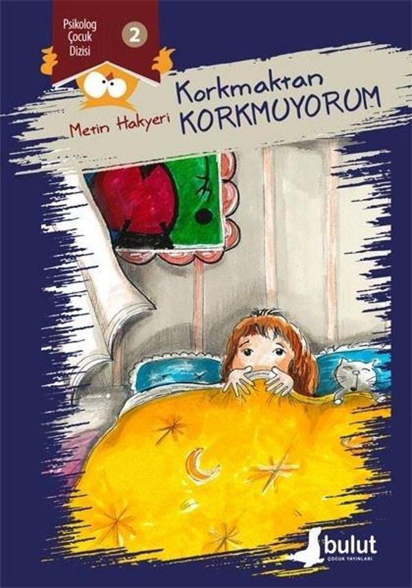 Korkmaktan Korkmuyorum - Psikolog Çocuk Dizisi 2 - Bulut Yayınları - Image 1