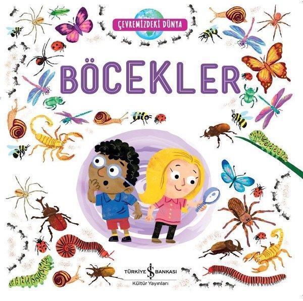 Böcekler - Çevremizdeki Dünya - İş Bankası Kültür Yayınları - Image 1