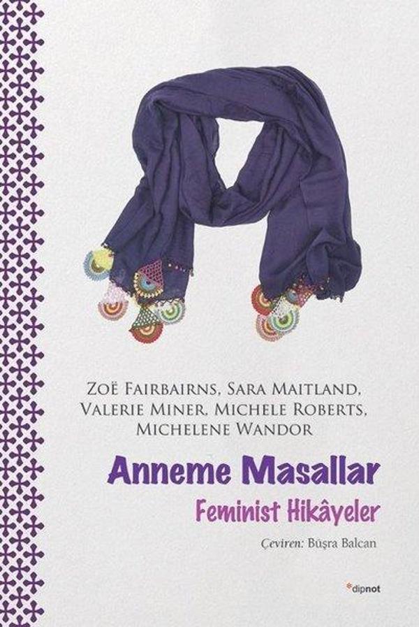 Anneme Masallar - Feminist Hikayeler - Dipnot - Image 1