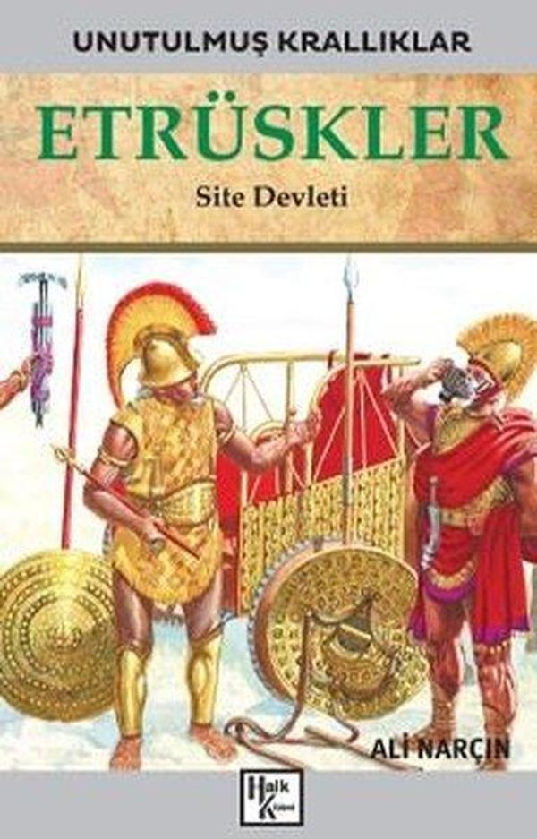 Etrüskler: Site Devleti - Unutulmuş Krallıklar - Halk Kitabevi Yayınevi - Image 1