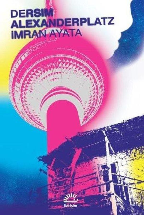 Dersim Alexanderplatz - İletişim Yayınları - Image 1
