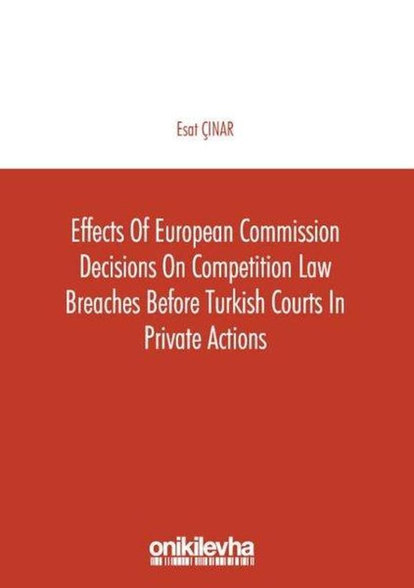 Effects of European Commission Decisions on Competition Law Breaches Before Turkish Courts in Privat - On İki Levha Yayıncılık - Image 1