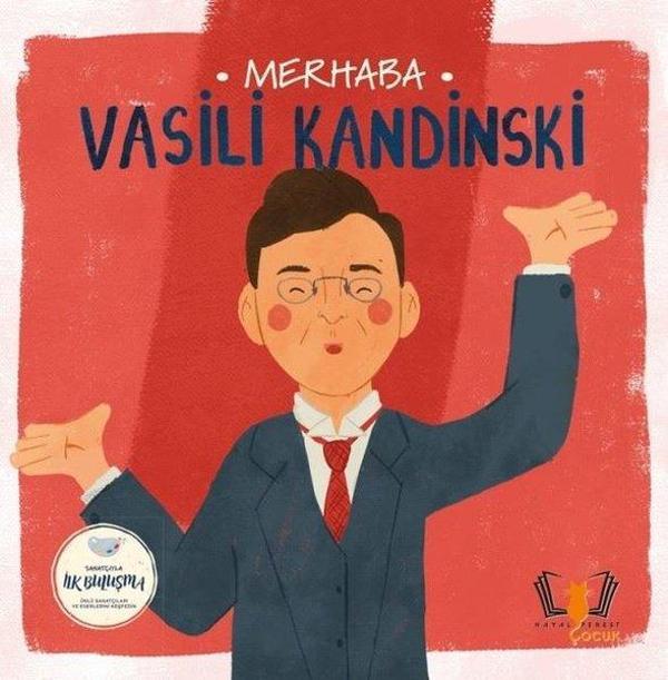Merhaba Vasili Kandinski - Sanatçıyla İlk Buluşma - Hayalperest Çocuk - Image 1