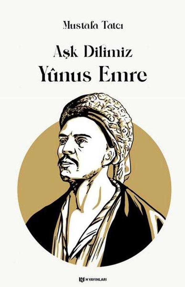 Aşk Dilimiz Yunus Emre - H Yayınları - Image 1