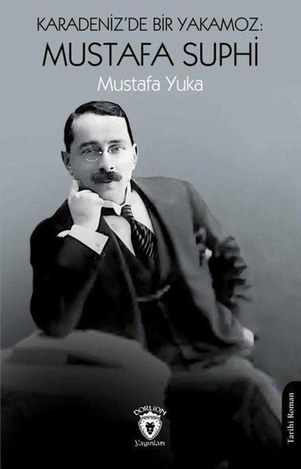 Karadeniz'de Bir Yakamoz - Mustafa Suphi - Dorlion Yayınevi - Image 1