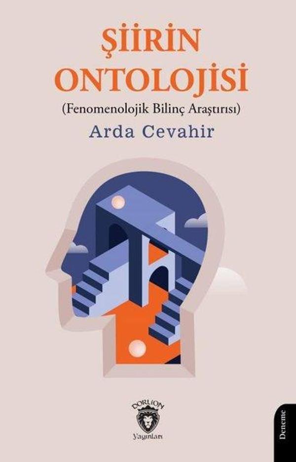 Şiirin Ontolojisi - Fenomenolojik Bilinç Araştırısı - Dorlion Yayınevi - Image 1