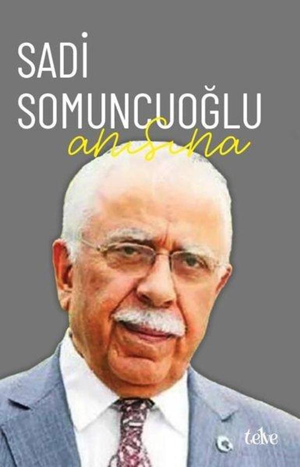 Sadi Somuncuoğlu Anısına - Telve Kitap - Image 1