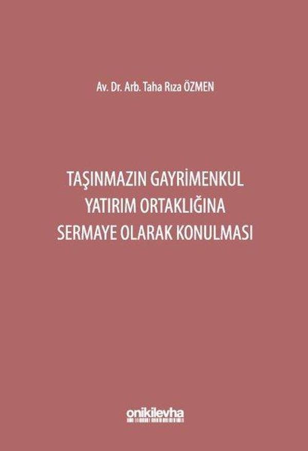 Taşınmazın Gayrimenkul Yatırım Ortaklığına Sermaye Olarak Konulması - On İki Levha Yayıncılık - Image 1