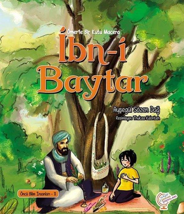 İbn-i Baytar - Bir Kutu Macera - Öncü Bilim İnsanları 11 - Kaşif Çocuk Yayınları - Image 1