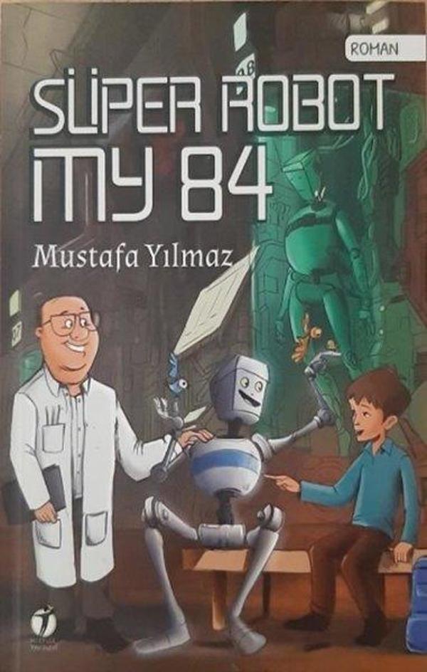 Süper Robot My 84 - İki Eylül Yayınevi - Image 1