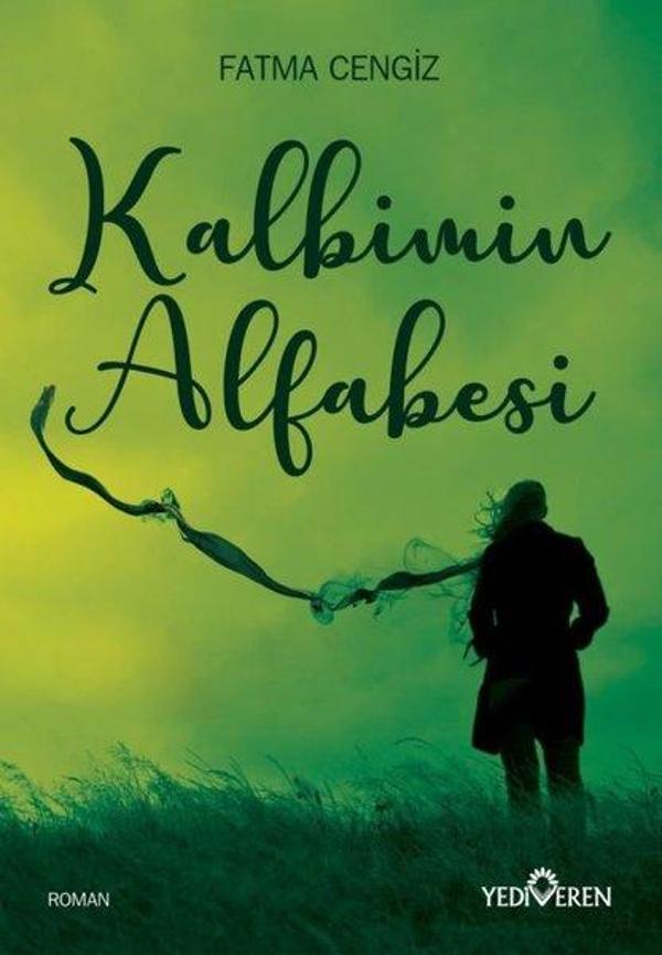 Kalbimin Alfabesi - Yediveren Yayınları - Image 1