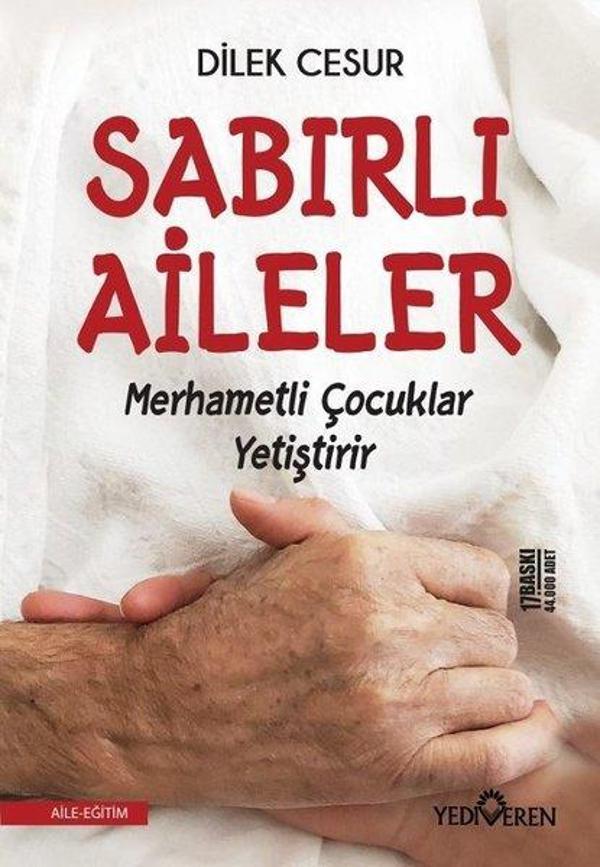 Sabırlı Aileler Merhametli Çocuklar Yetiştirir - Yediveren Yayınları - Image 1