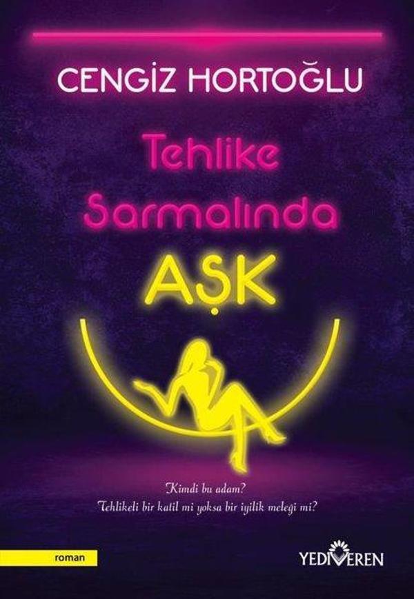 Tehlike Sarmalında Aşk - Yediveren Yayınları - Image 1