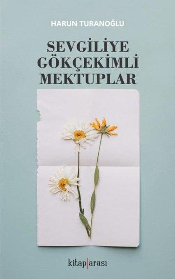 Sevgiliye Gökçekimli Mektuplar - Kitap Arası - Image 1