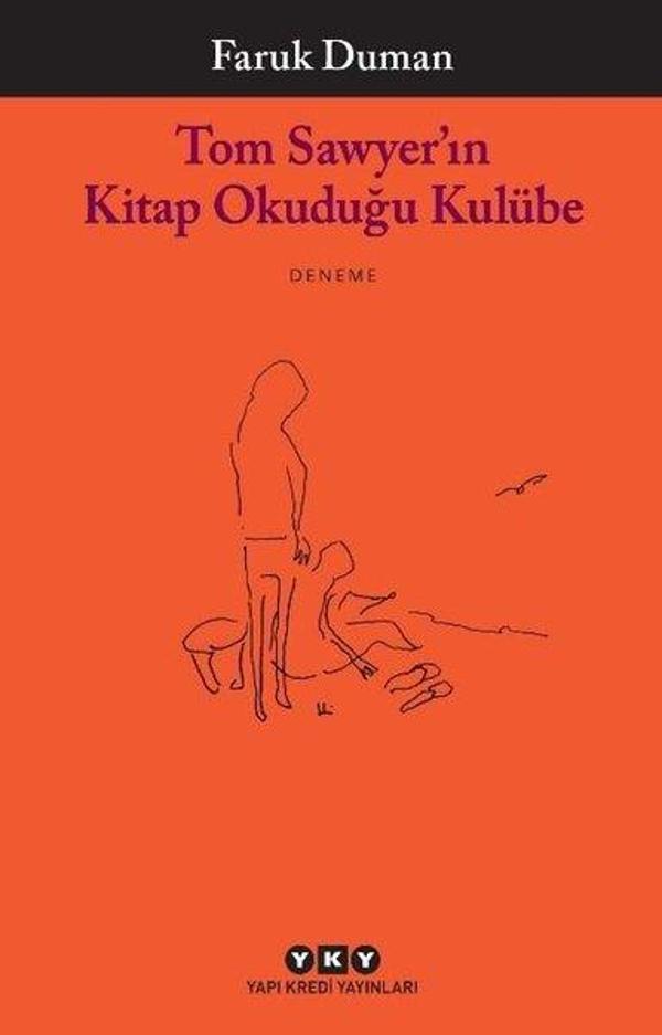 Tom Sawyerın Kitap Okuduğu Kulübe - Yapı Kredi Yayınları - Image 1