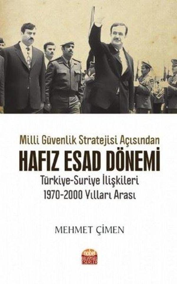 Milli Güvenlik Stratejisi Açısından Hafız Esad Dönemi - Nobel Bilimsel Eserler - Image 1