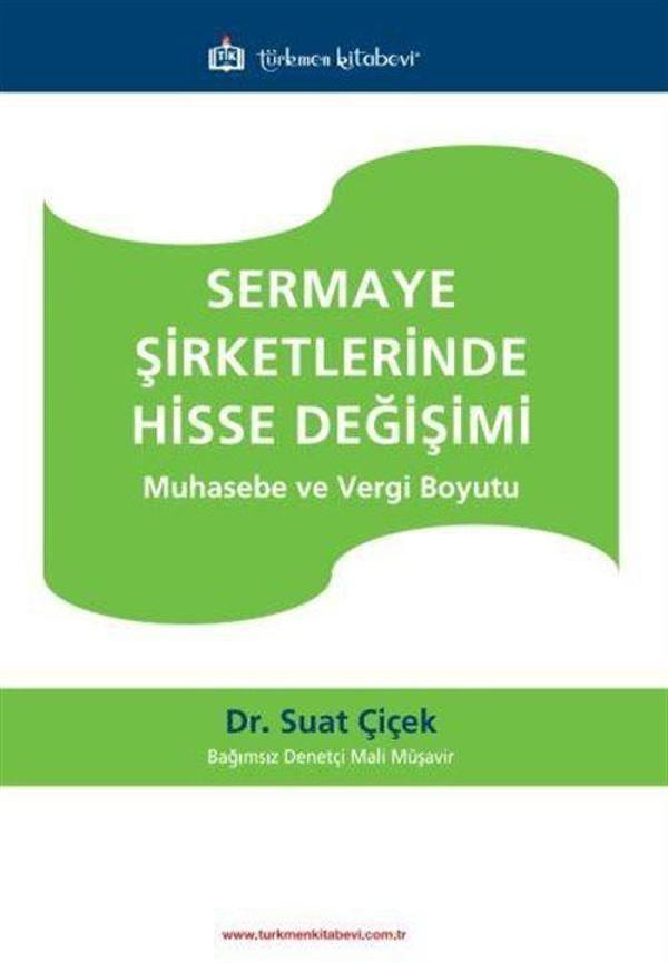 Sermaye Şirketlerinde Hisse Değişimi - Muhasebe ve Vergi Boyutu - Türkmen Kitabevi - Image 1