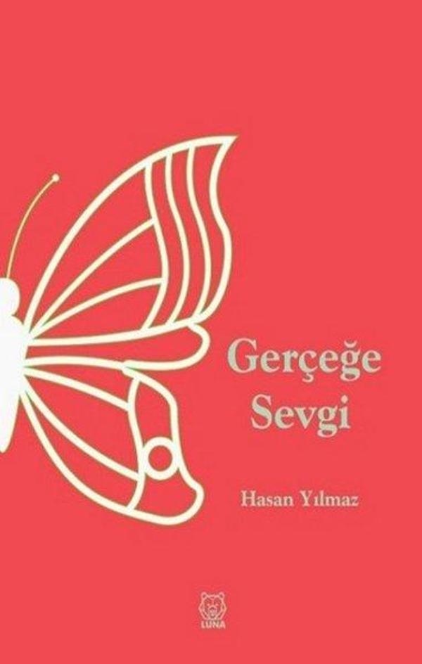 Gerçeğe Sevgi - Luna Yayınları - Image 1