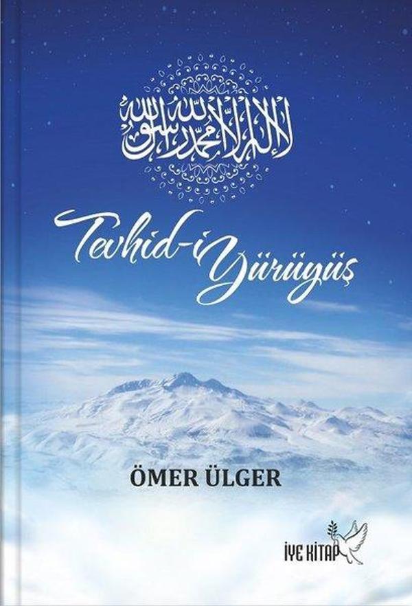 İYE Kitap Tevhid-i Yürüyüş - İYE Kitap - Image 1