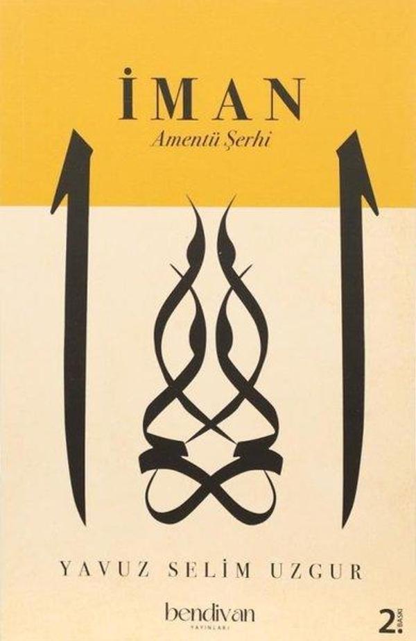 İman-Amentü Şerhi - Bendivan Yayınları - Image 1