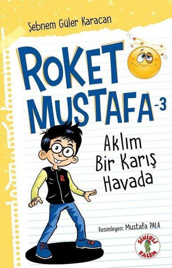 Aklım Bir Karış Havada - Roket Mustafa 3 - Sihirli Kalem - Image 1