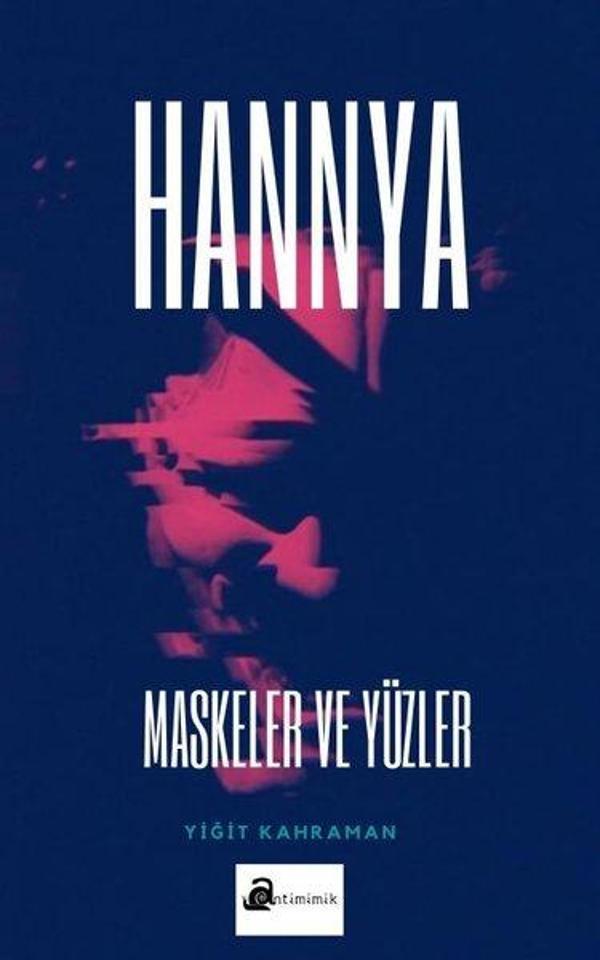 Hannya - Maskeler ve Yüzler - Antimimik Yayınları - Image 1